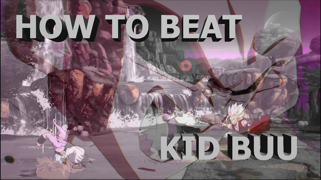 #DBFZ How To Beat Kid Buu | S3 Guide