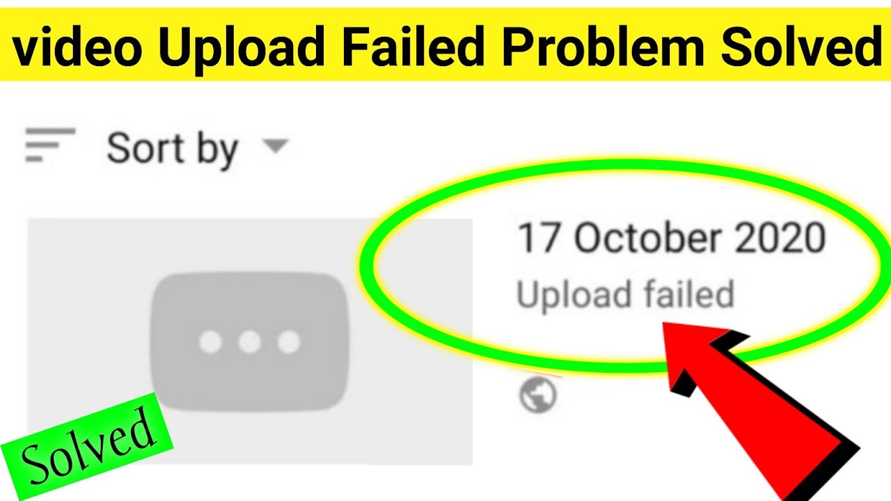 Youtube Video Upload Failed Problem Solve | Upload Failed | How To Solve Youtube Video Upload Failed