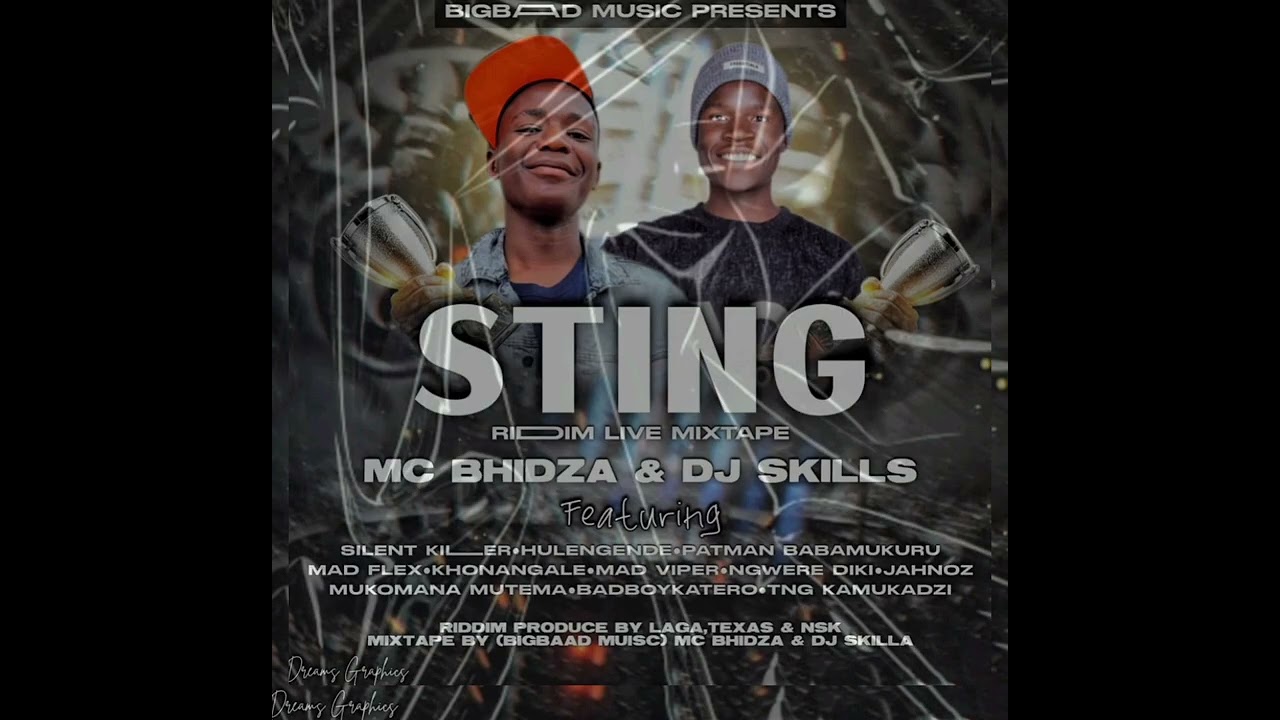 Sting Riddim Mixtape by Big Baad Sound Mc Bidza ft Dj Skilla..