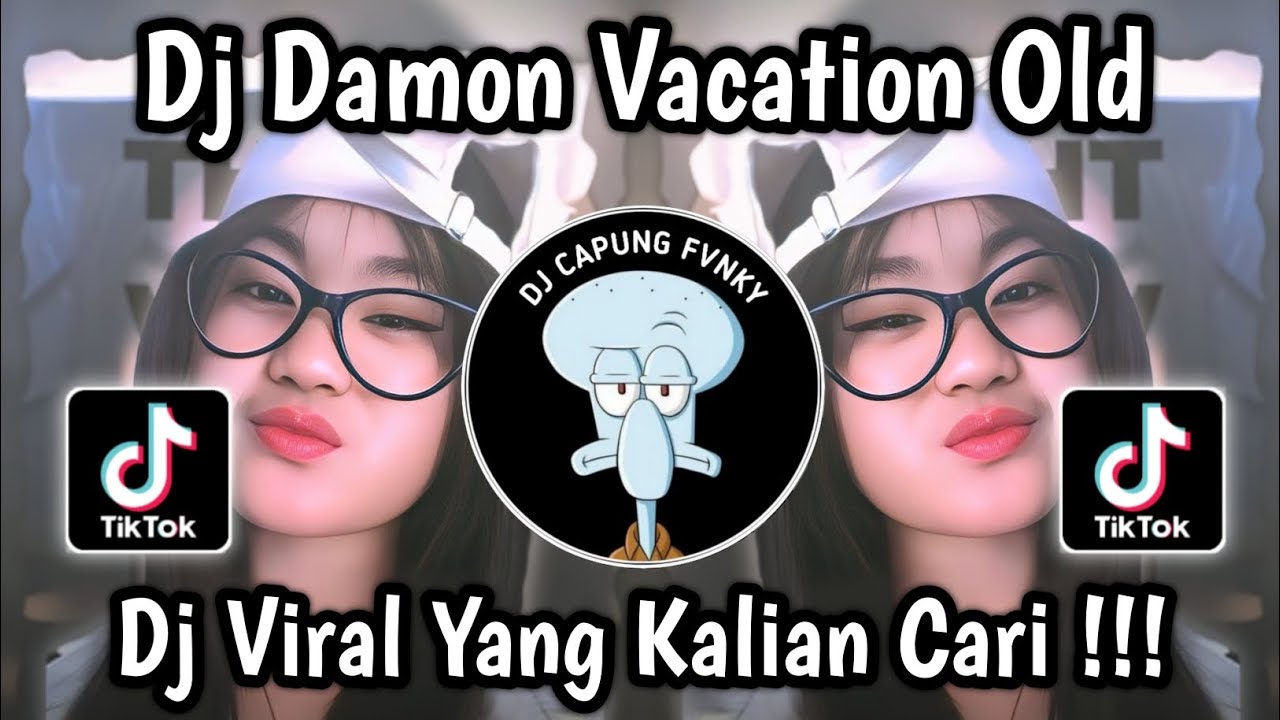 DJ THERE WON'T BE ONE MORE TIME || DJ DAMON VACATION ODL ‎VIRAL TIKTOK 2025 🔥