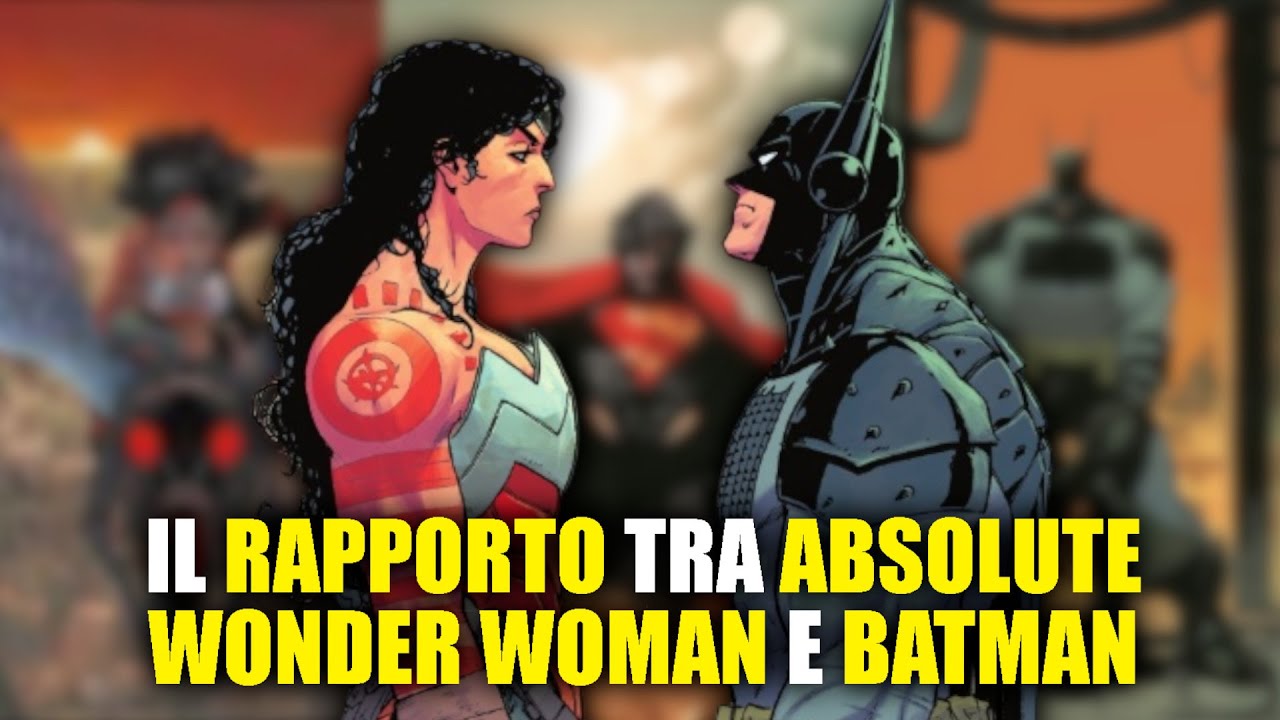 ABSOLUTE BATMAN e WONDER WOMAN il RAPPORTO si INTENSIFICA + 2 FACCE e il PINGUINO
