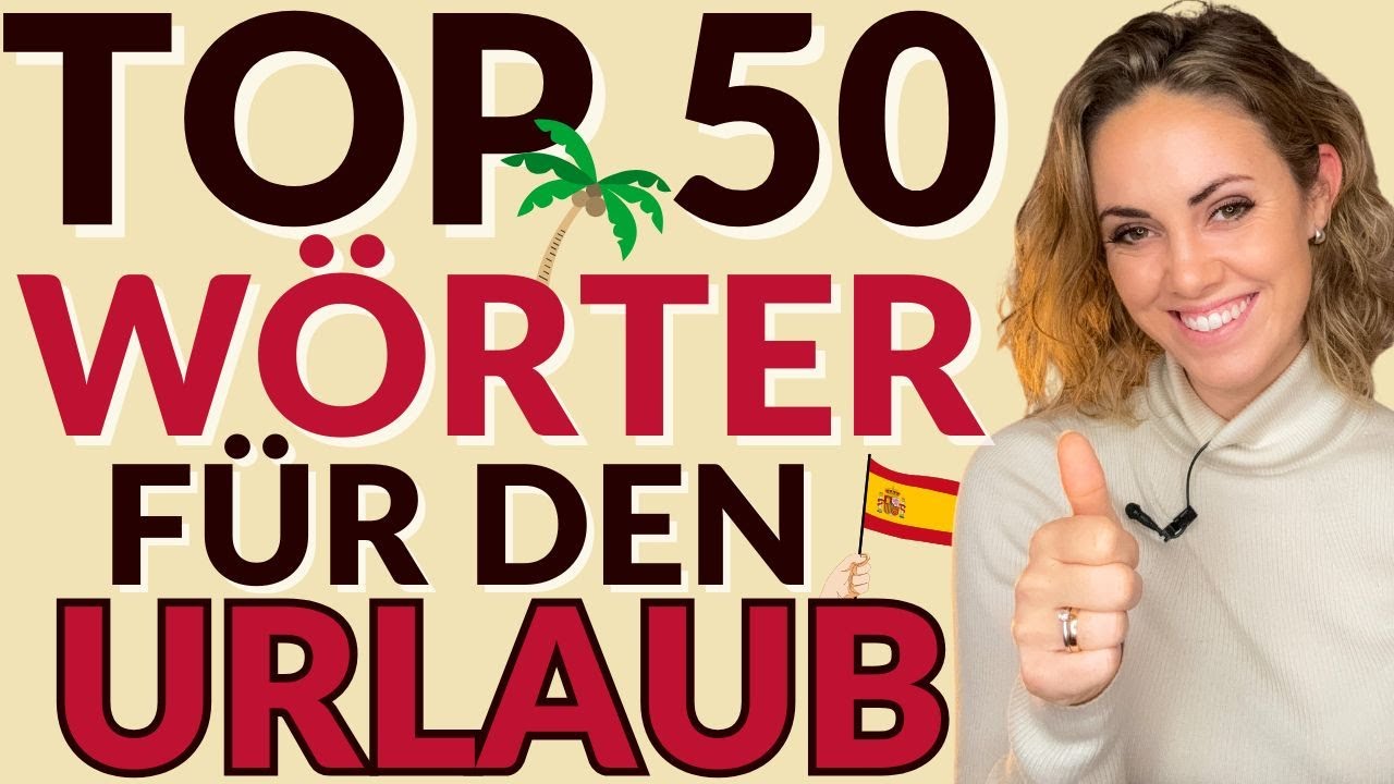 Spanisch für den Urlaub