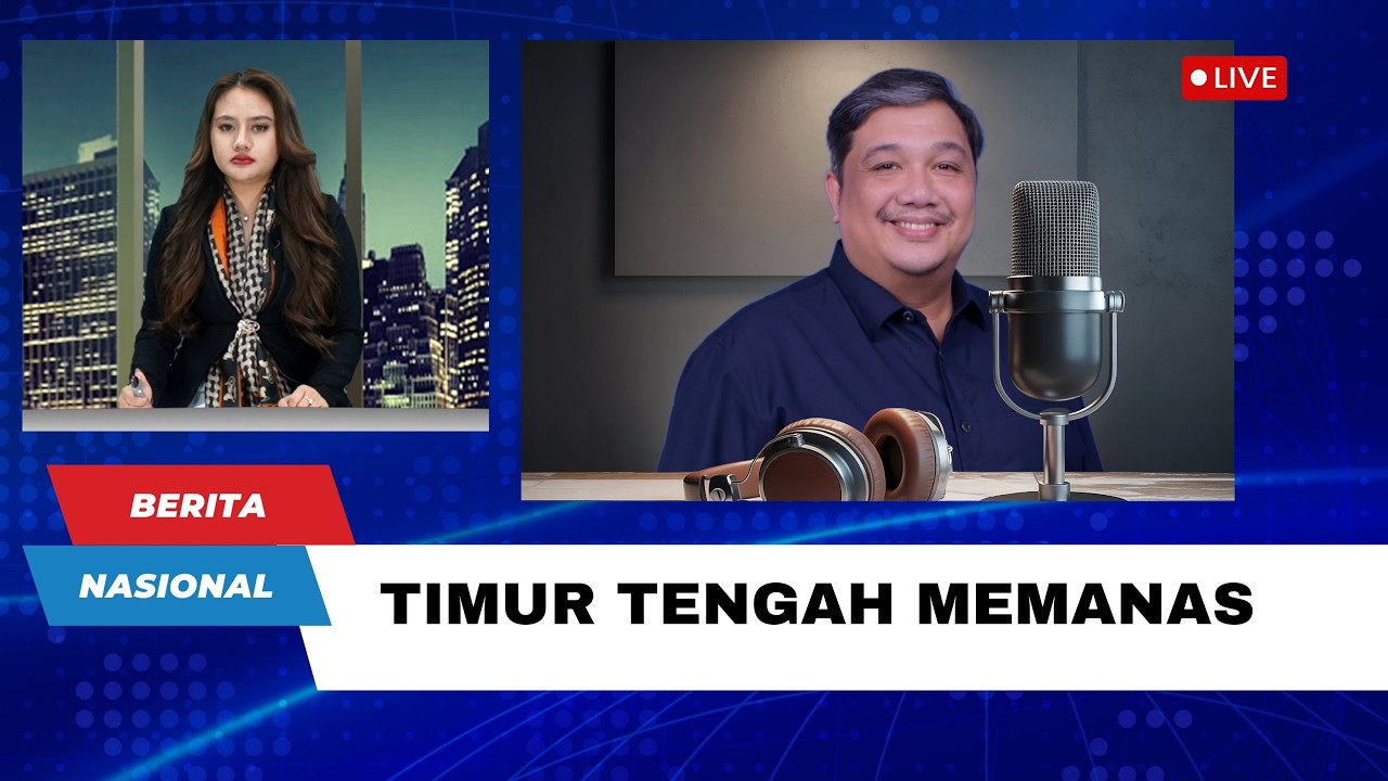 Dialog Berita Nasional Malam : Timur Tengah Memanas