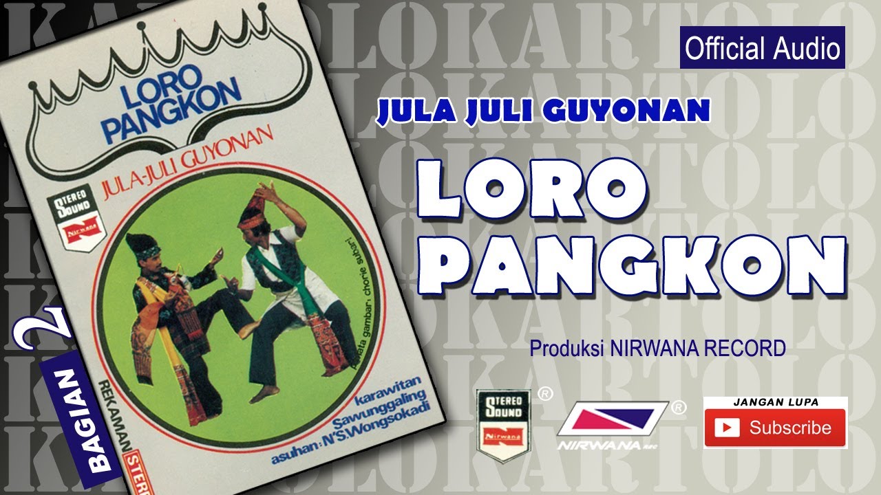 LORO PANGKON , Jula Juli Kartolo - Bagian 2 (Habis)