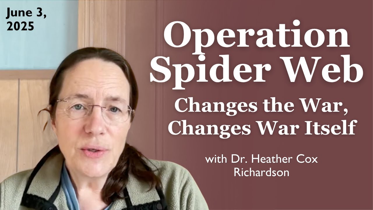 Ukraine's Operation Spider Web: Changes the War, Changes War Itself