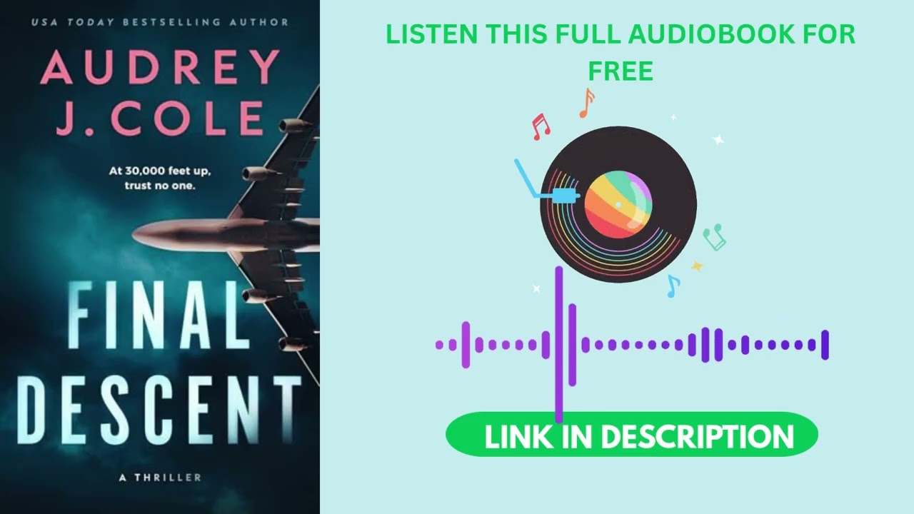 Final Descent by Audrey J. Cole [Full Audiobook Free]