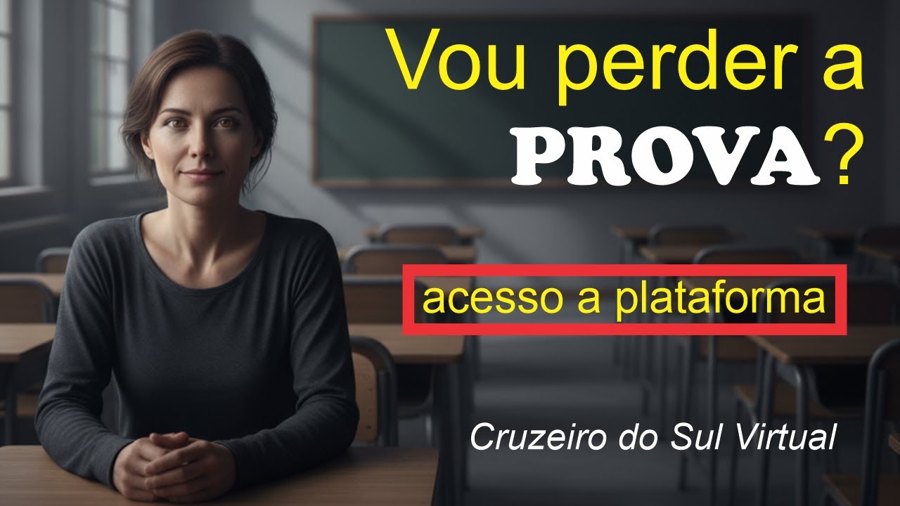 Estou sem acesso, VOU PERDER A PROVA - CRUZEIRO DO SUL VIRTUAL