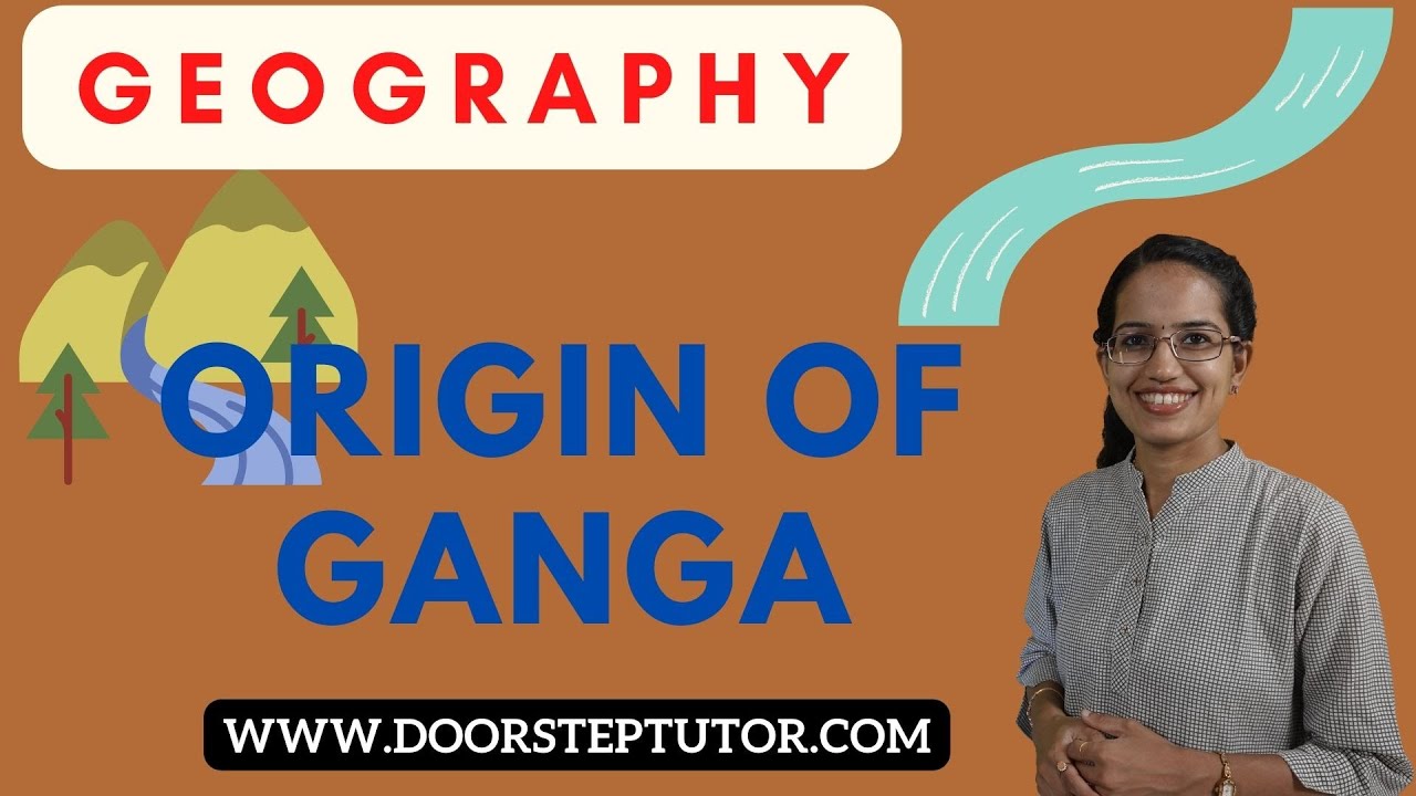 Origin of Ganga: Gaumukh, Alaknanda , Bhagirathi, Mandakini - Karna Prayag, Rudra Prayag, Dev Prayag