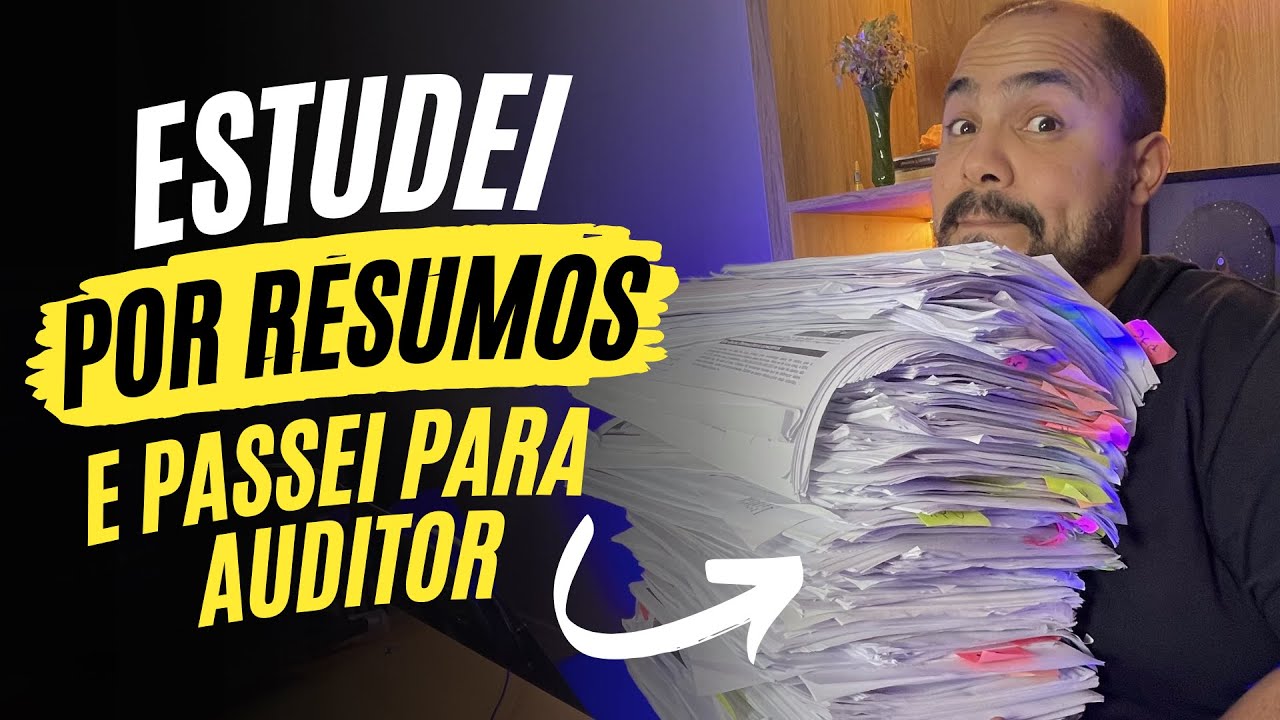 ESTUDEI S&Oacute; POR RESUMOS E PASSEI PRA AUDITOR - Concursos P&uacute;blicos