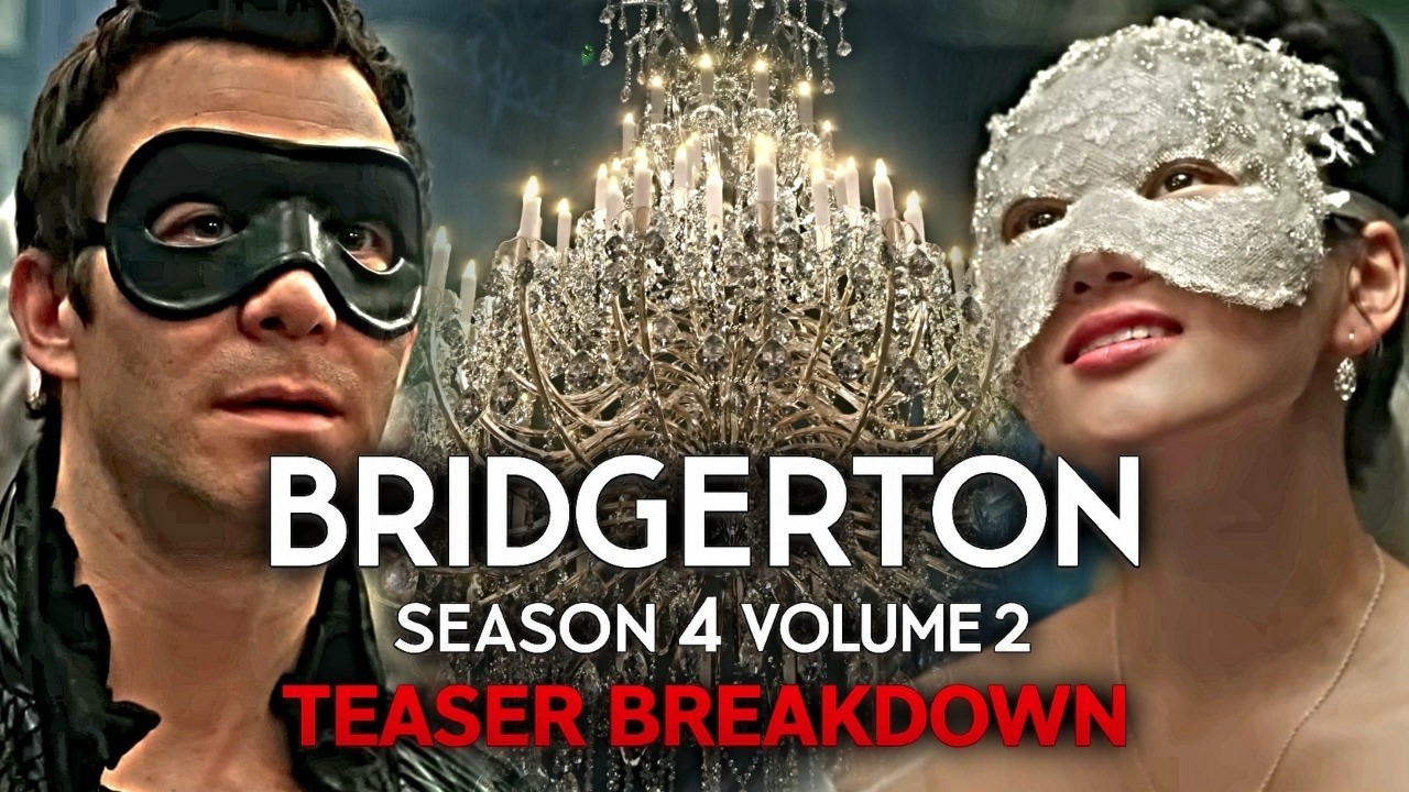 Bridgerton Season 4 Volume 2 Teaser Breakdown!