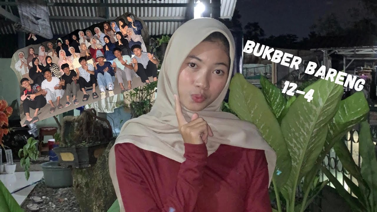 Bukber bersama teman teman  kelas