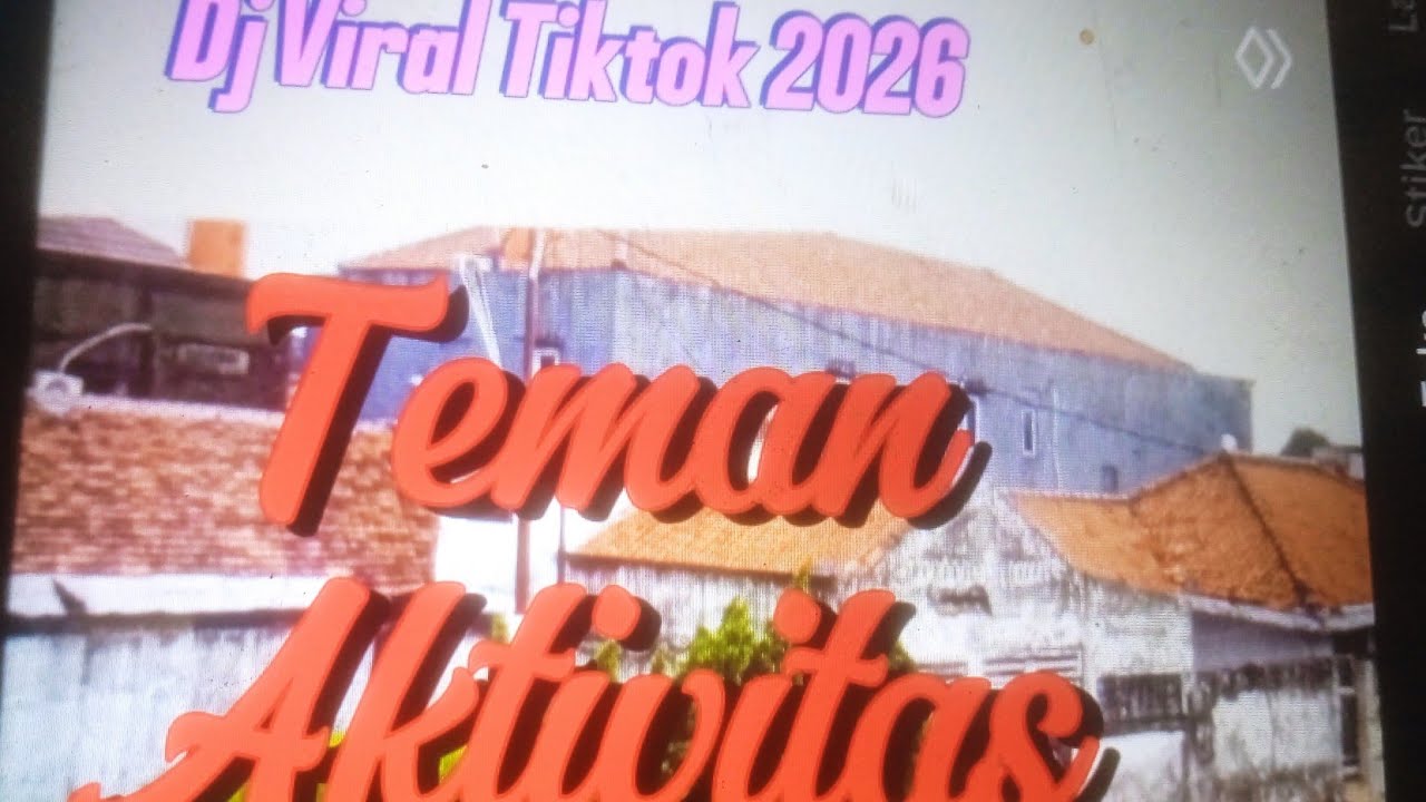 Dj viral Tiktok 2026