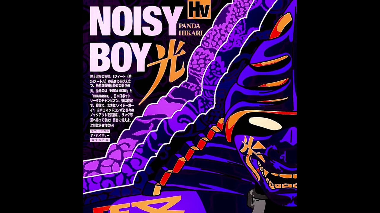 PANDA HIKARI - NOISY BOY 