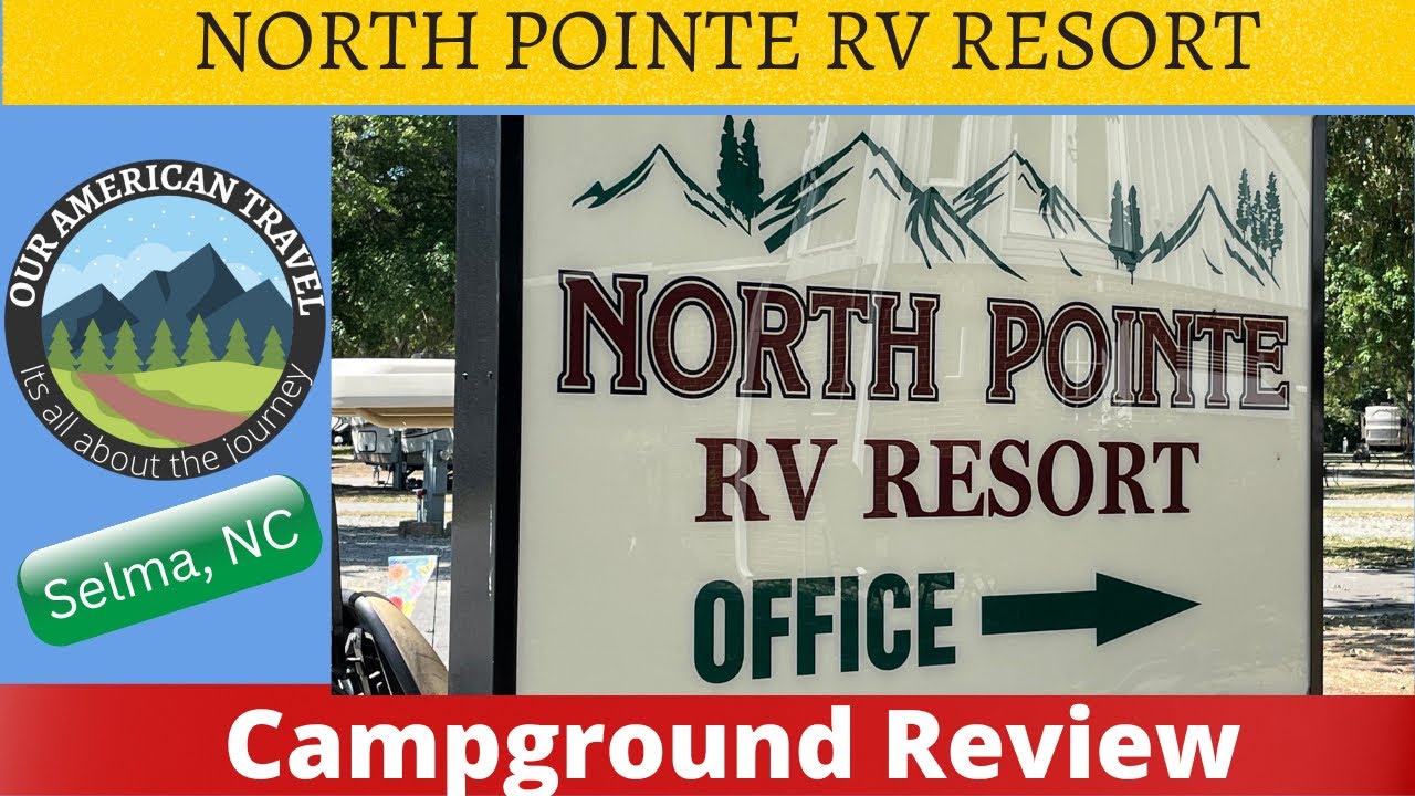 NORTH POINTE RV RESORT  Review -  Let's Go RVing!