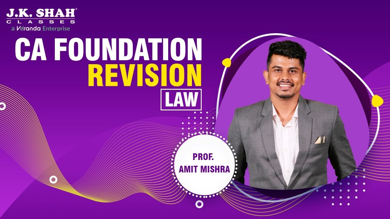 CA Foundation Law Revision Lecture 3