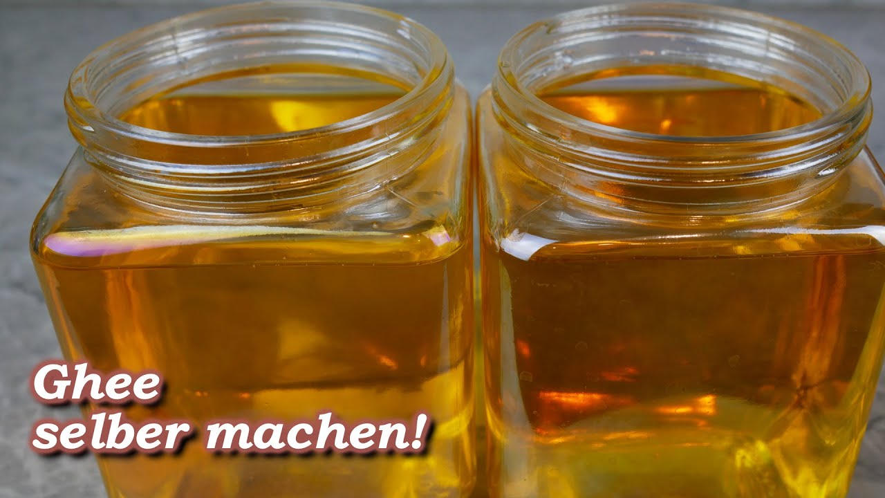 Ghee selber machen – „Flüssiges Gold“ aus Butter