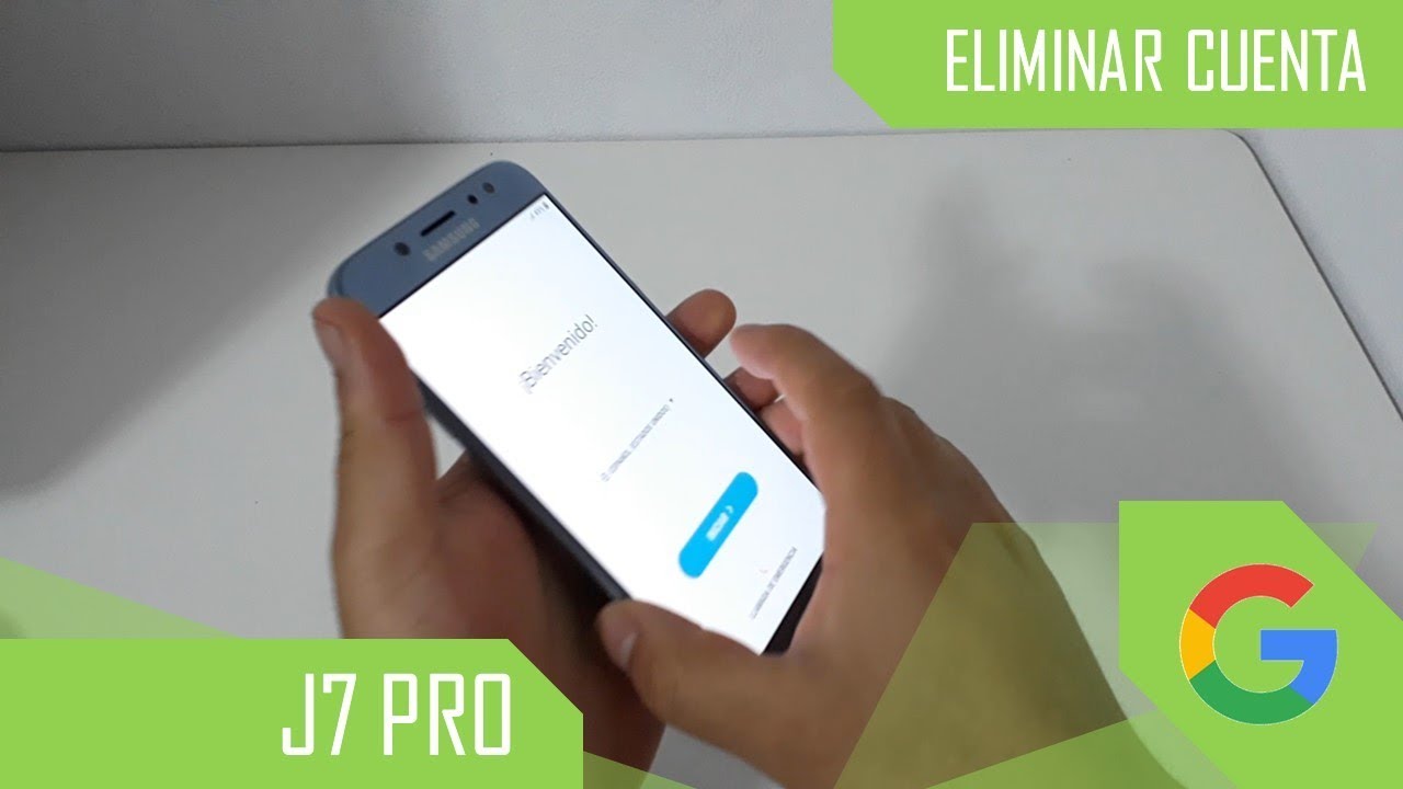 Eliminar Cuenta de Google Samsung Galaxy J7 Pro