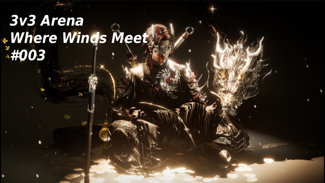 3v3  #003 -  Where Winds Meet 燕云十六声 PvP (Nameless PoV)