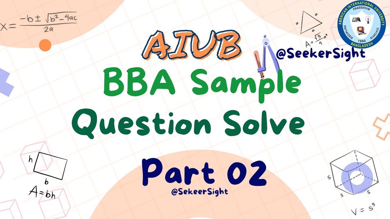 AIUB BBA Sample Question  Solve - Part  02
