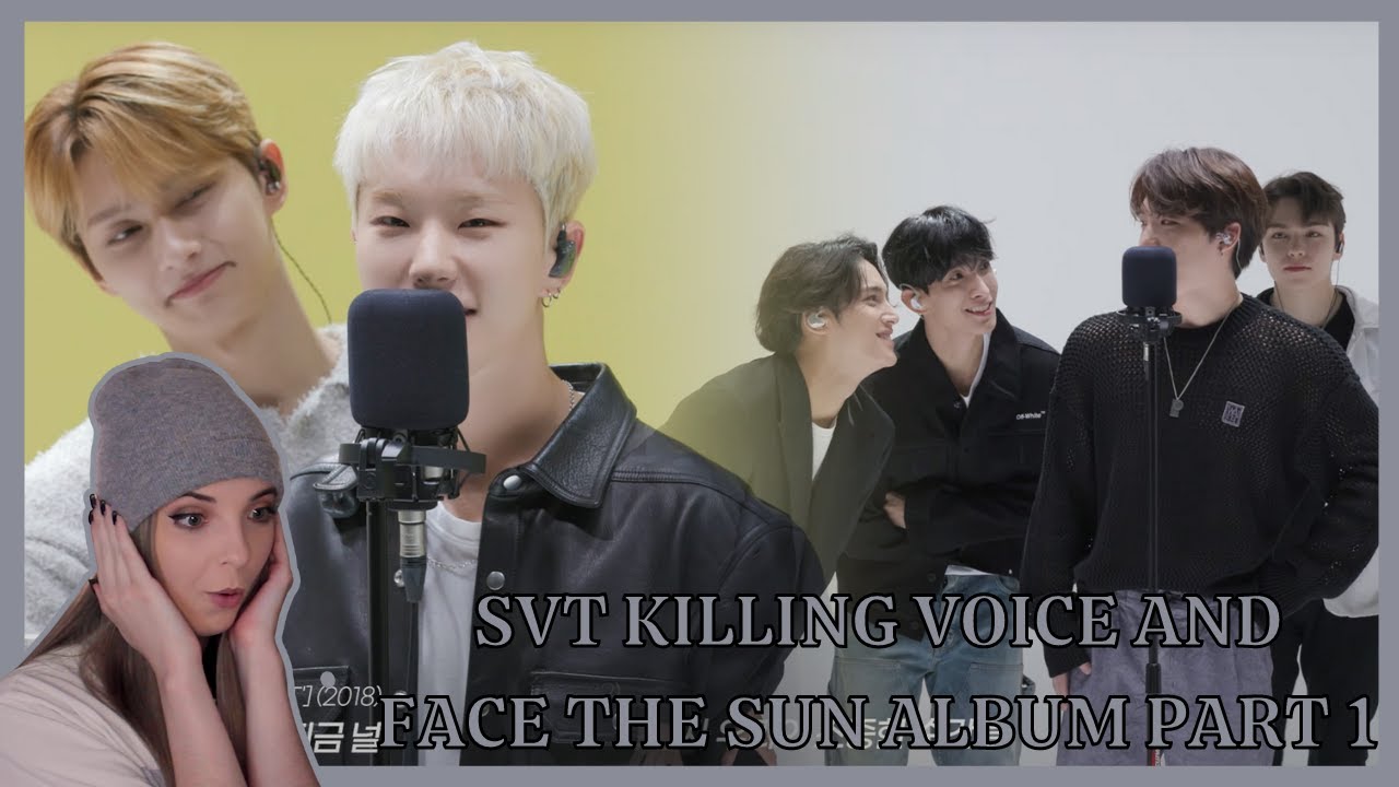세븐틴(SEVENTEEN) Dingo Killing Voice And Face The Sun Album Reaction Part 1 ll THIS ALBUM IS TOP TIER