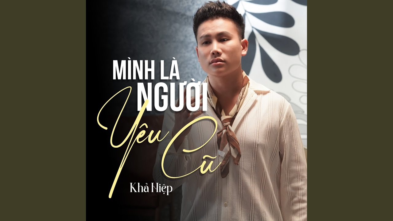 Mình Là Người Yêu Cũ