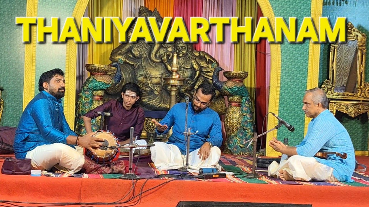Thaniyavarthanam || Adhi thalam 