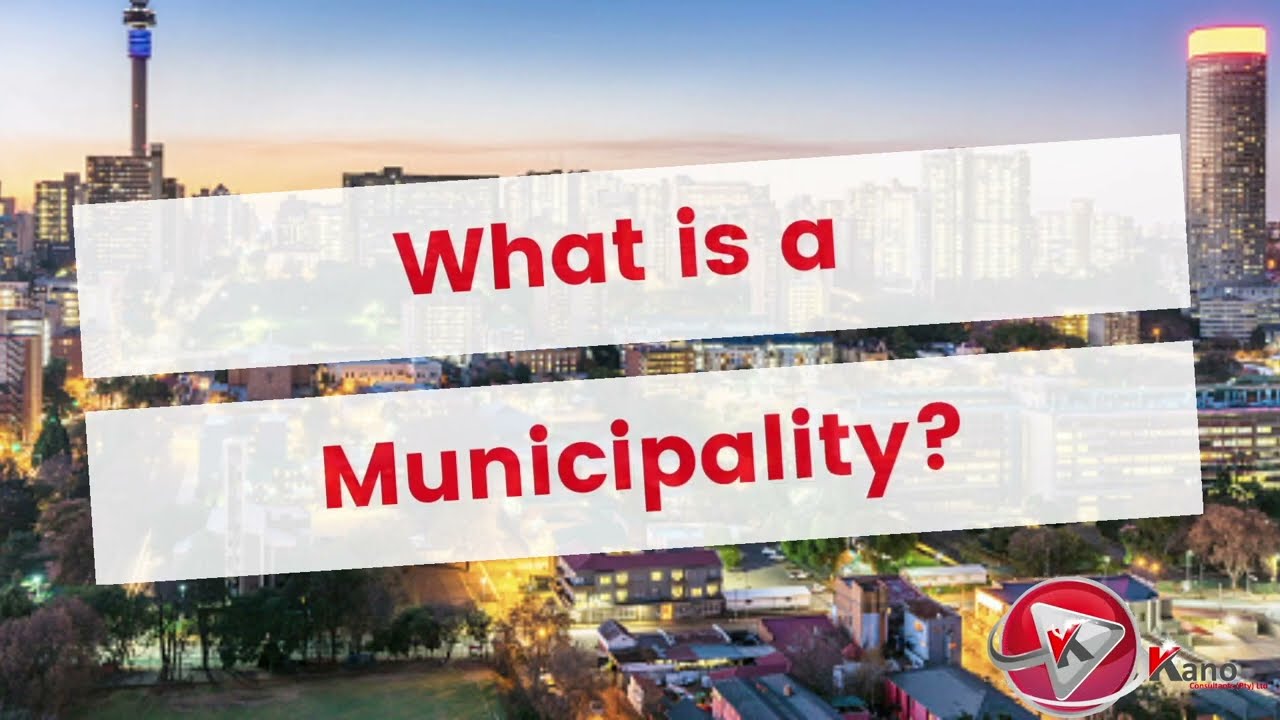 What Is A Municipality? Municipality Meaning 3 Types of Municipalities in South Africa Summary Video