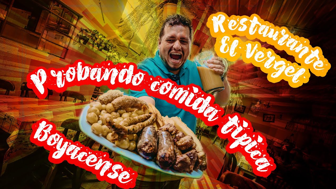 Probando comida típica boyacense / Restaurante El Vergel en Santa Rosa. ESTO ES UNA LOCURA