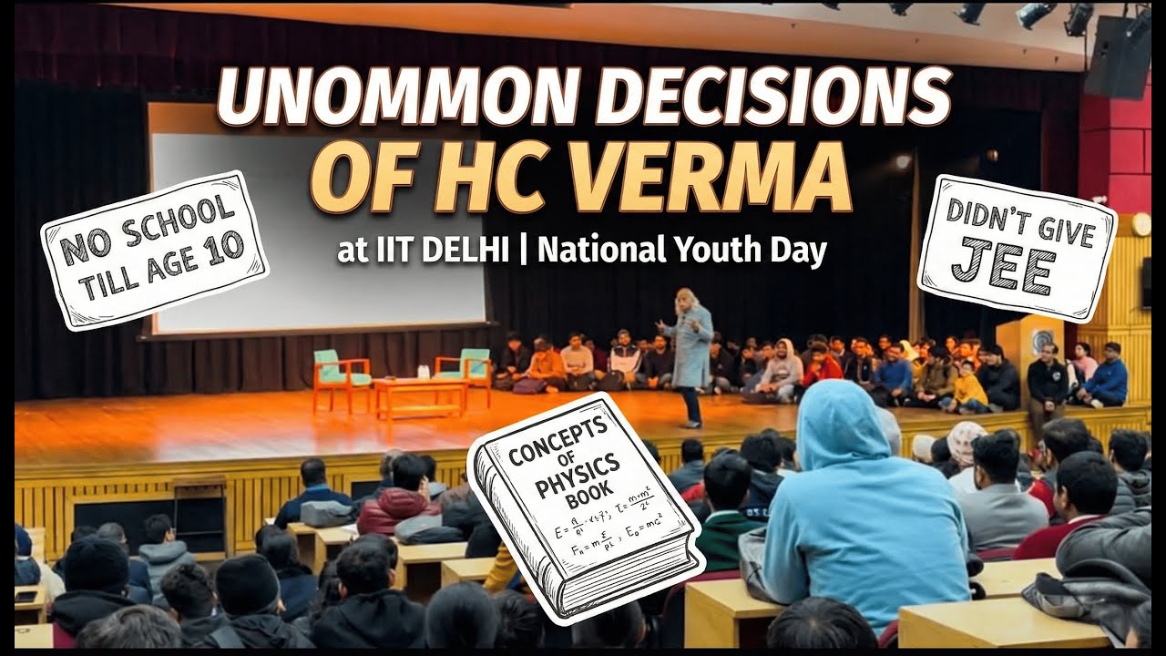 Почему Х. К. Верма не сдавал JEE 🤯 | Его необычные жизненные решения в IIT Delhi 📚🔥