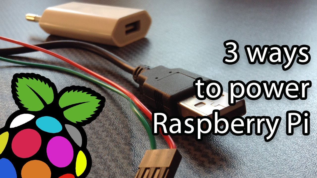 How to power Raspberry Pi (Micro USB charger, GPIO, USB ports)