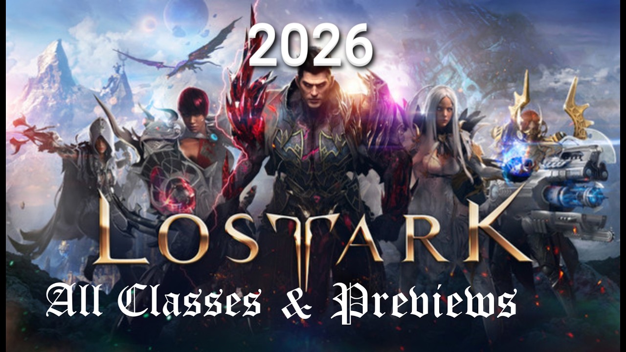 Lost Ark 2026 - All Classes & Previews
