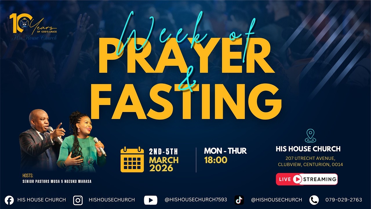 Week of Prayer & Fasting Day 1