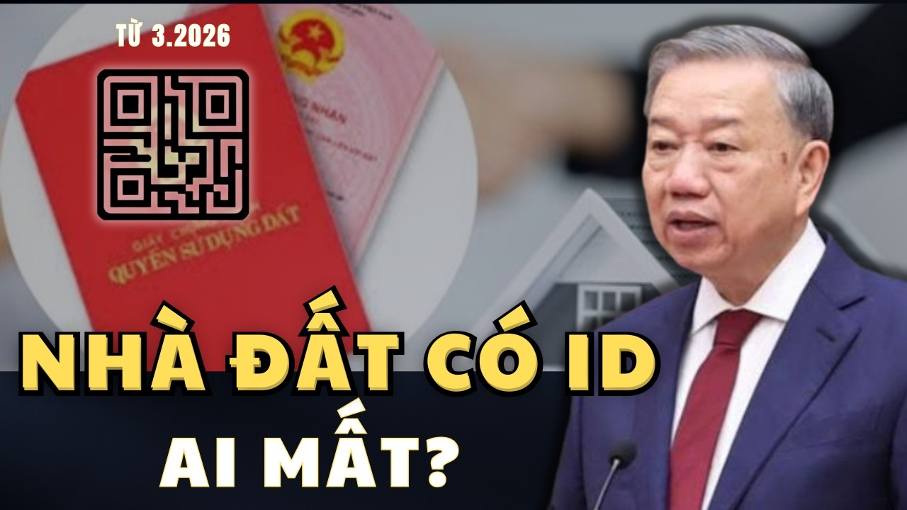 Nhà Đất Có Mã ID, Mã Định Danh Nhà Đất Hoạt Động Thế Nào Và Ai Có Thể Bị Ảnh Hưởng