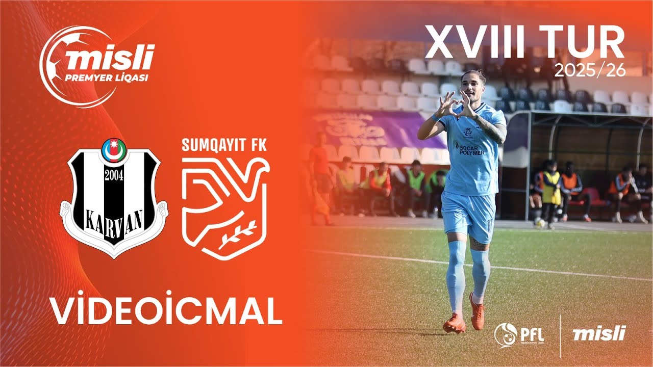 Misli Premyer Liqası 2025/2026 XVIII tur “Karvan-Yevlax” 0–2 “Sumqayıt”