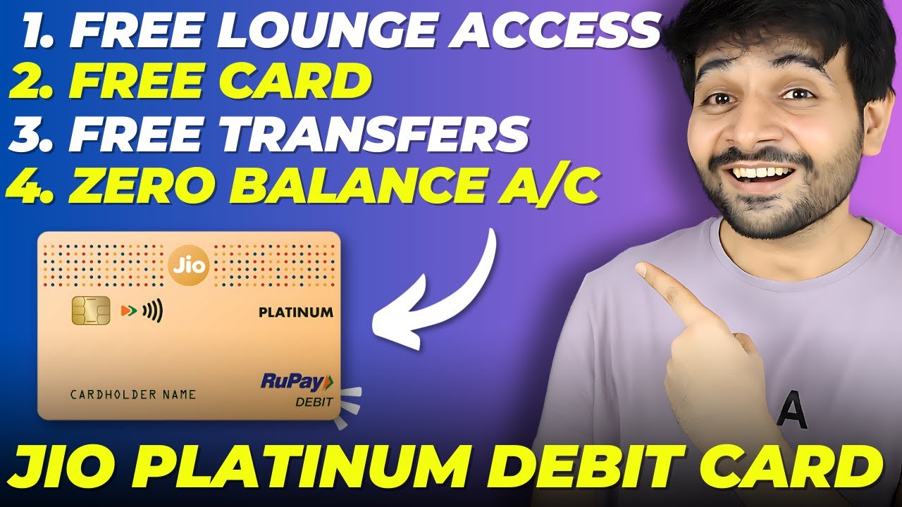 Jio Platinum Debit Card with Zero Balance Account | Jio Credit Card Soon?