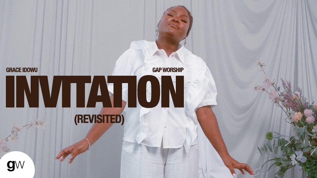 Grace Idowu | The Invitation | Revisited