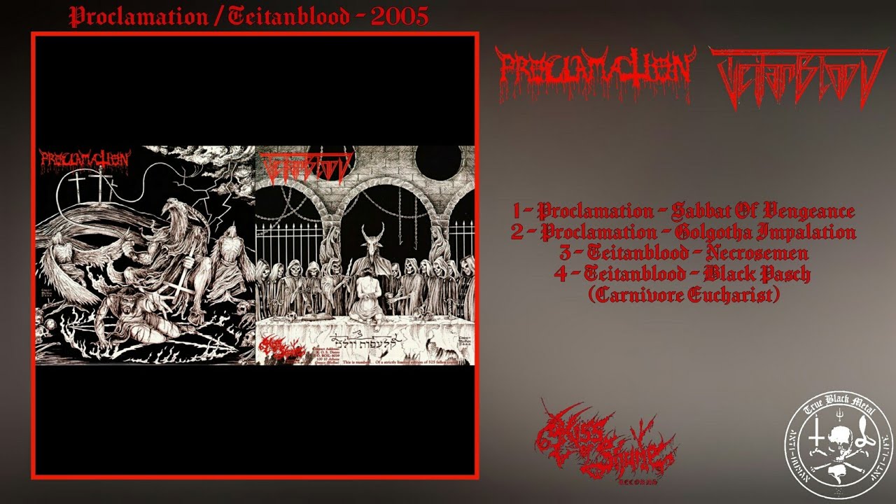 Proclamation / Teitanblood (Full Split)