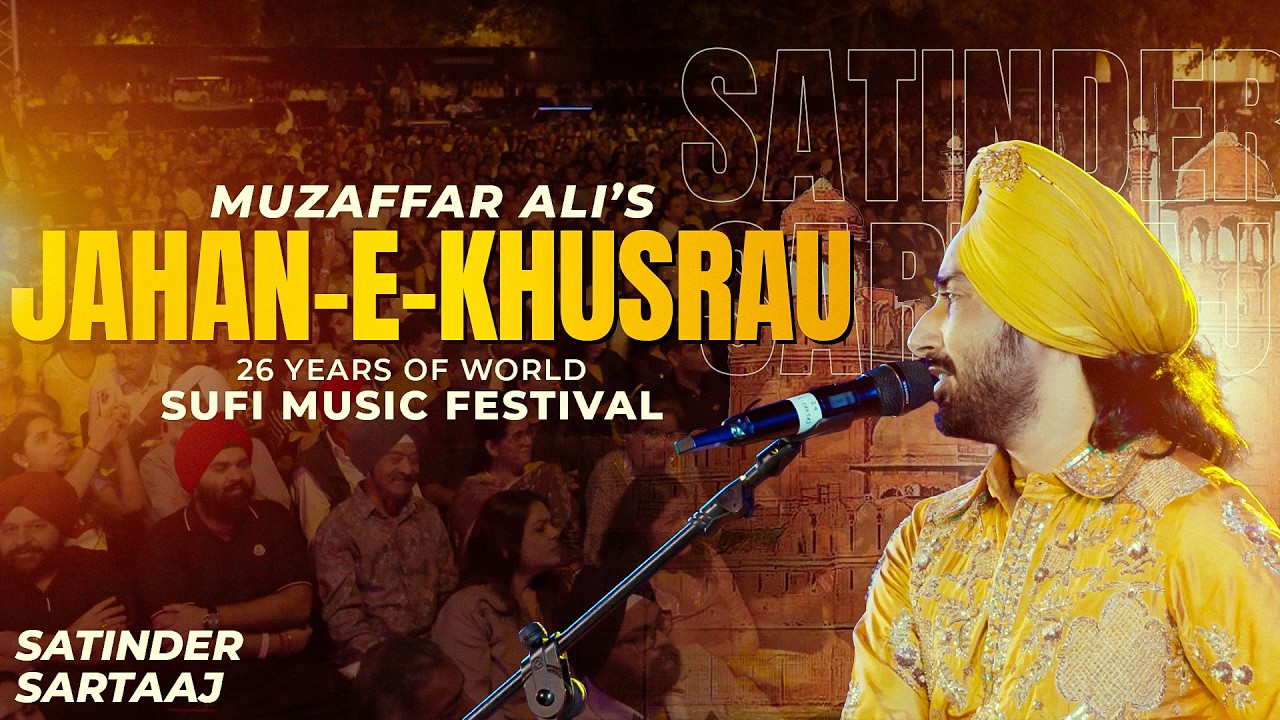 Satinder Sartaaj | Jahan-e-Khusrau | Purana Qila Delhi | Live in Concert 2026