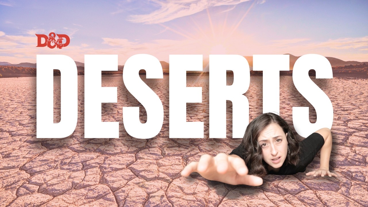 5 Desert Encounters Your Players Will NEVER Forget!