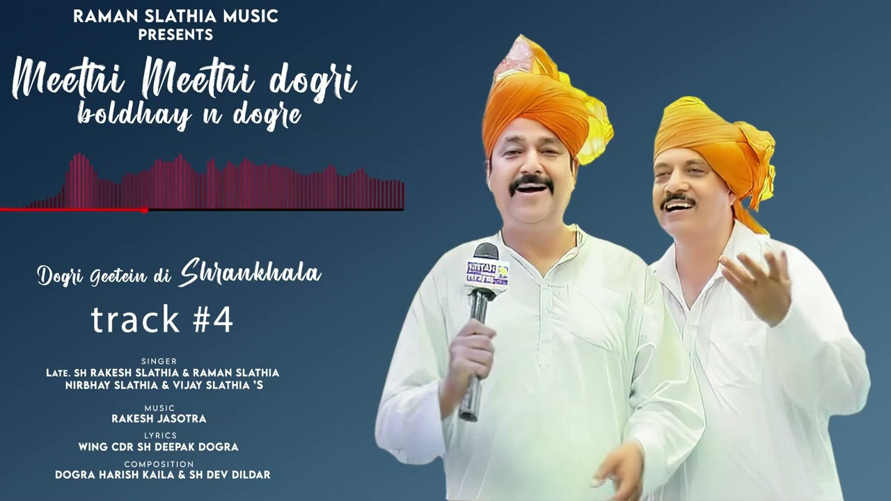 Meethi Meethi Dogri Boldhay Ne Dogre | Raman Slathia | New Dogri Song 2024