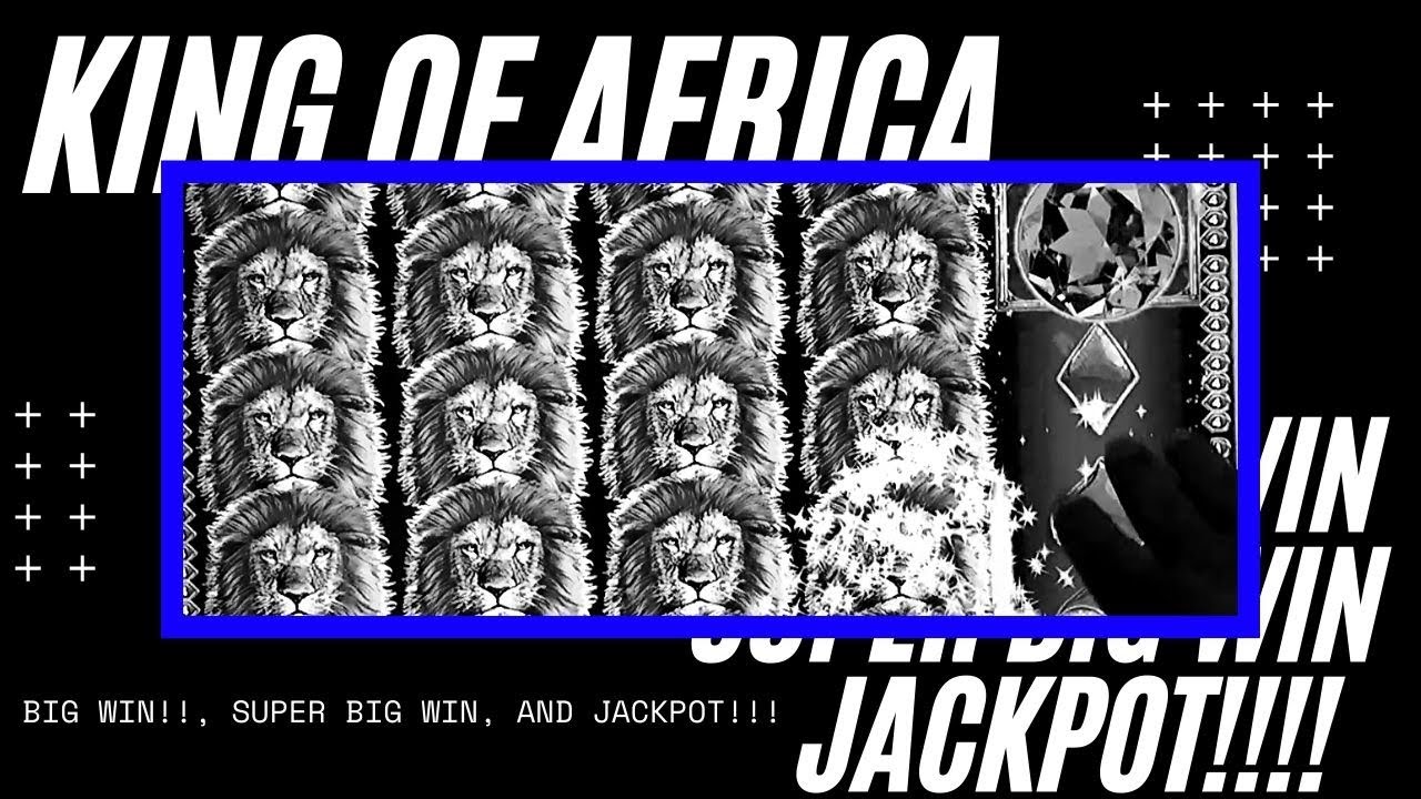 Jackpot and Progressive/King of Africa by WMS Big Wins,Super Big Wins and More/Minimum Bet - Max Bet