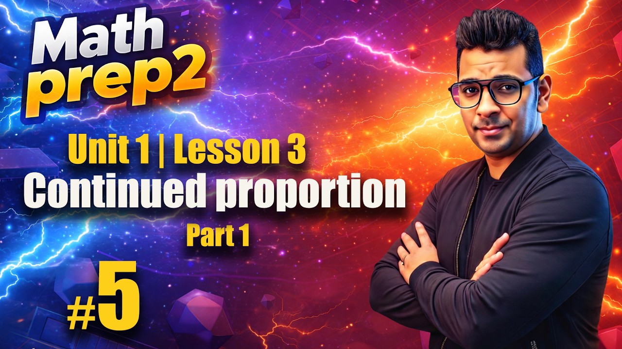 Prep 2 Math | Continued proportion ( Part 1 ) | شرح تانية إعدادي لغات المنهج الجديد
