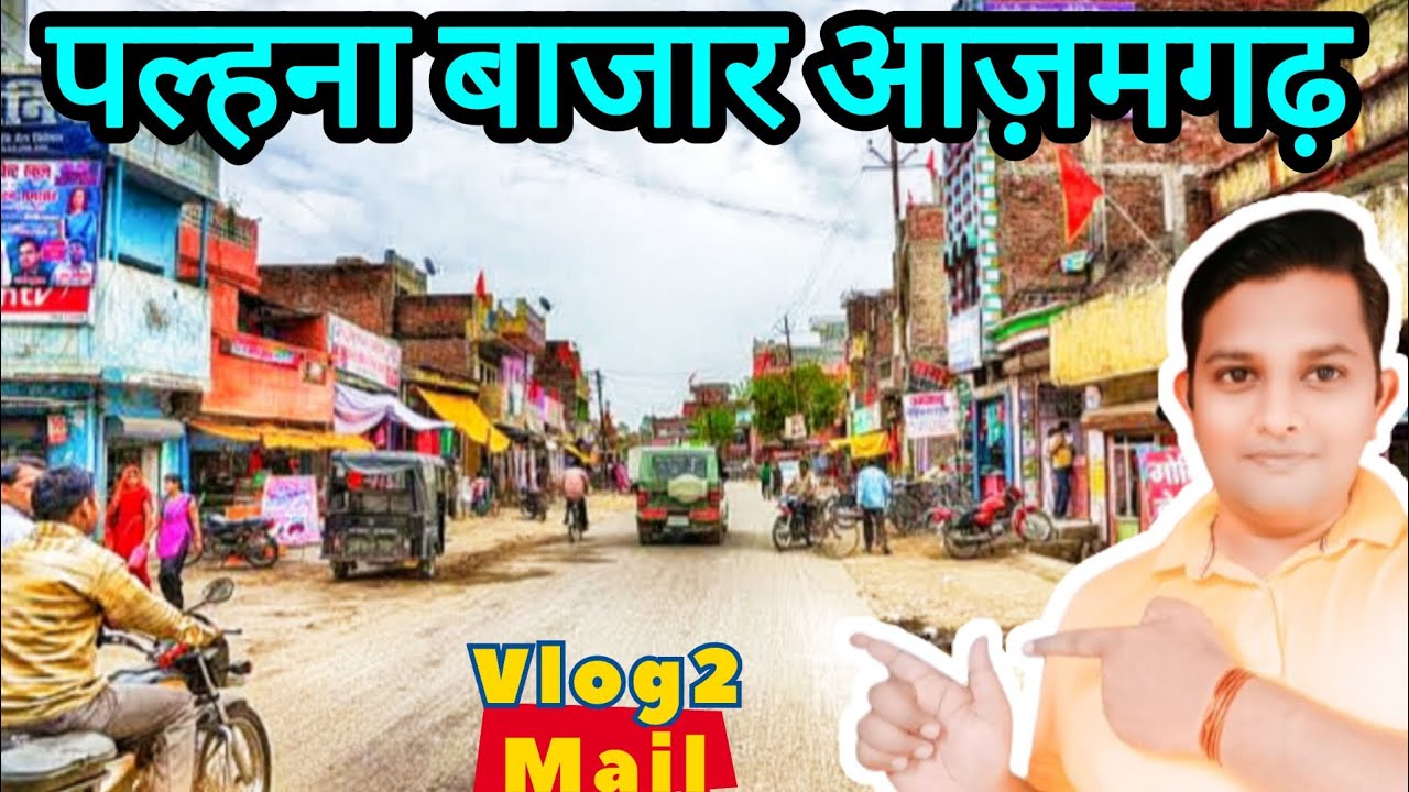 Palhana Market Azamgarh 