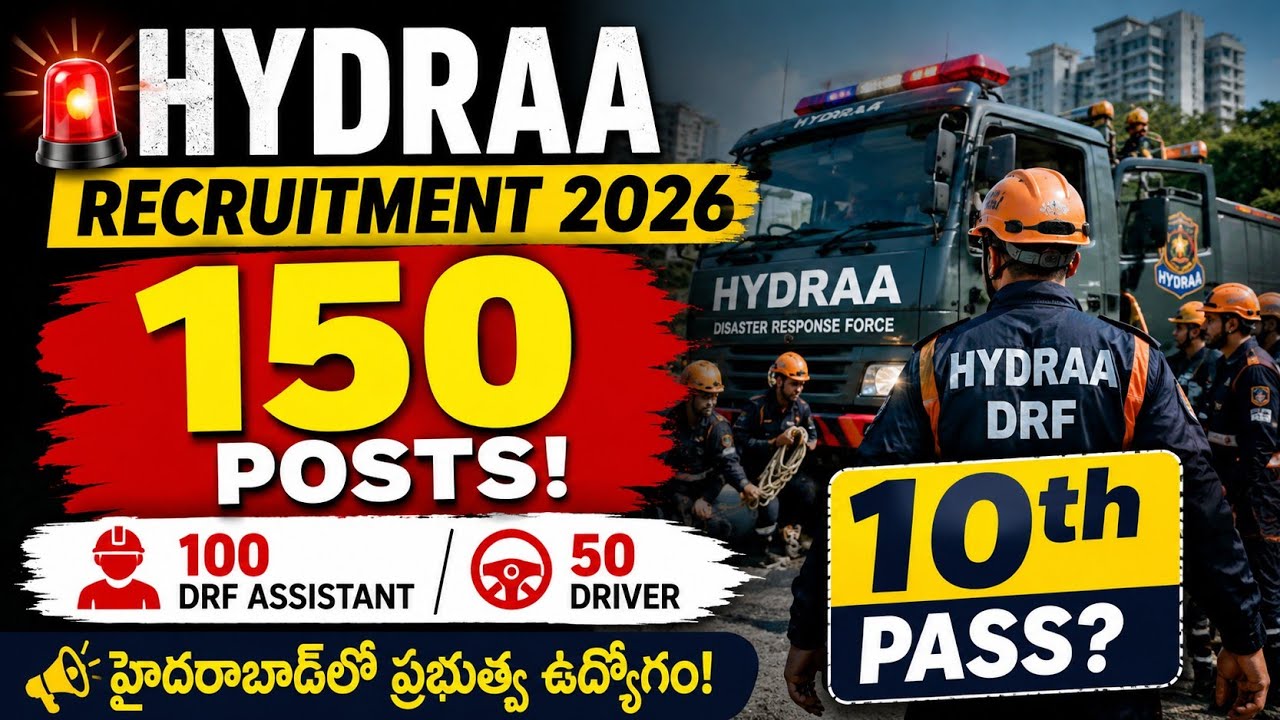 HYDRAA Recruitment 2026 🔥 150 Jobs Out | 10th Pass Jobs | DRF Assistant &Driver Jobs#Telangana Jobs