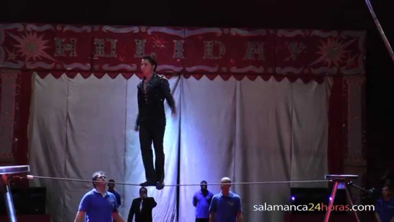 El Gran Circo Holiday en las Ferias y Fiestas de Salamanca 2014