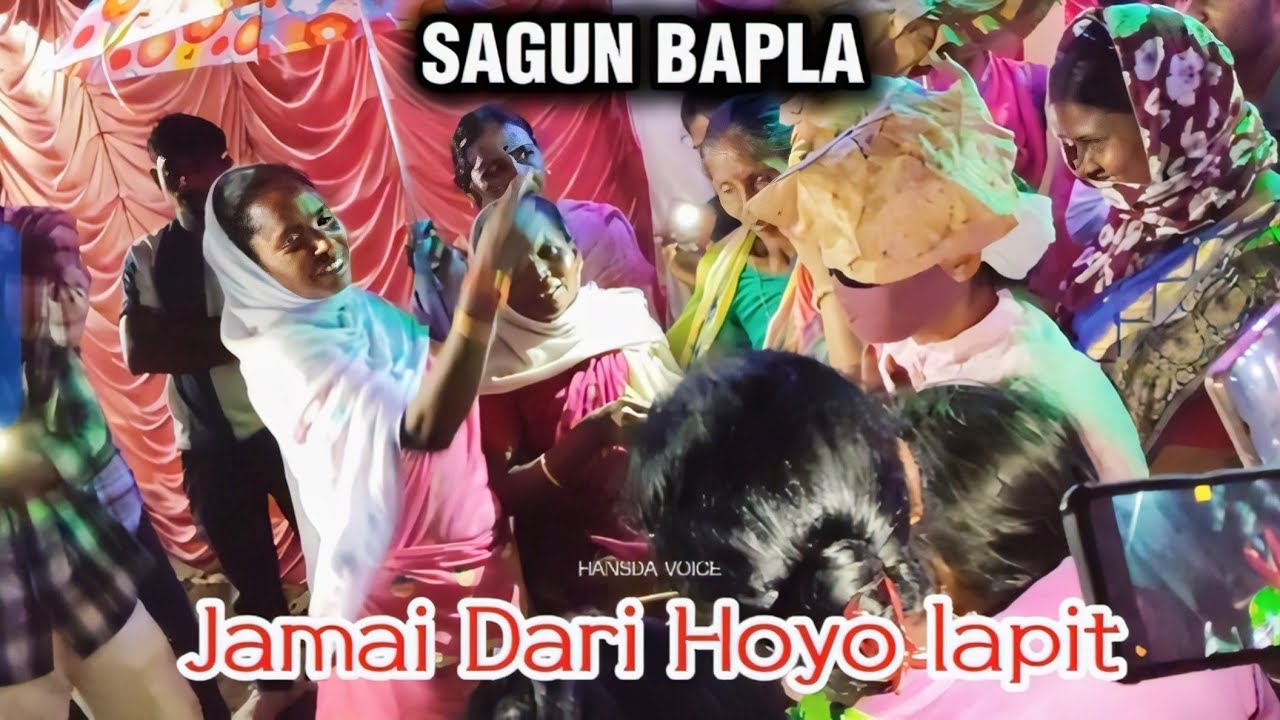Jamai Dari Hoyo Lapit || Sagun Bapla 2026@HansdaVoice 