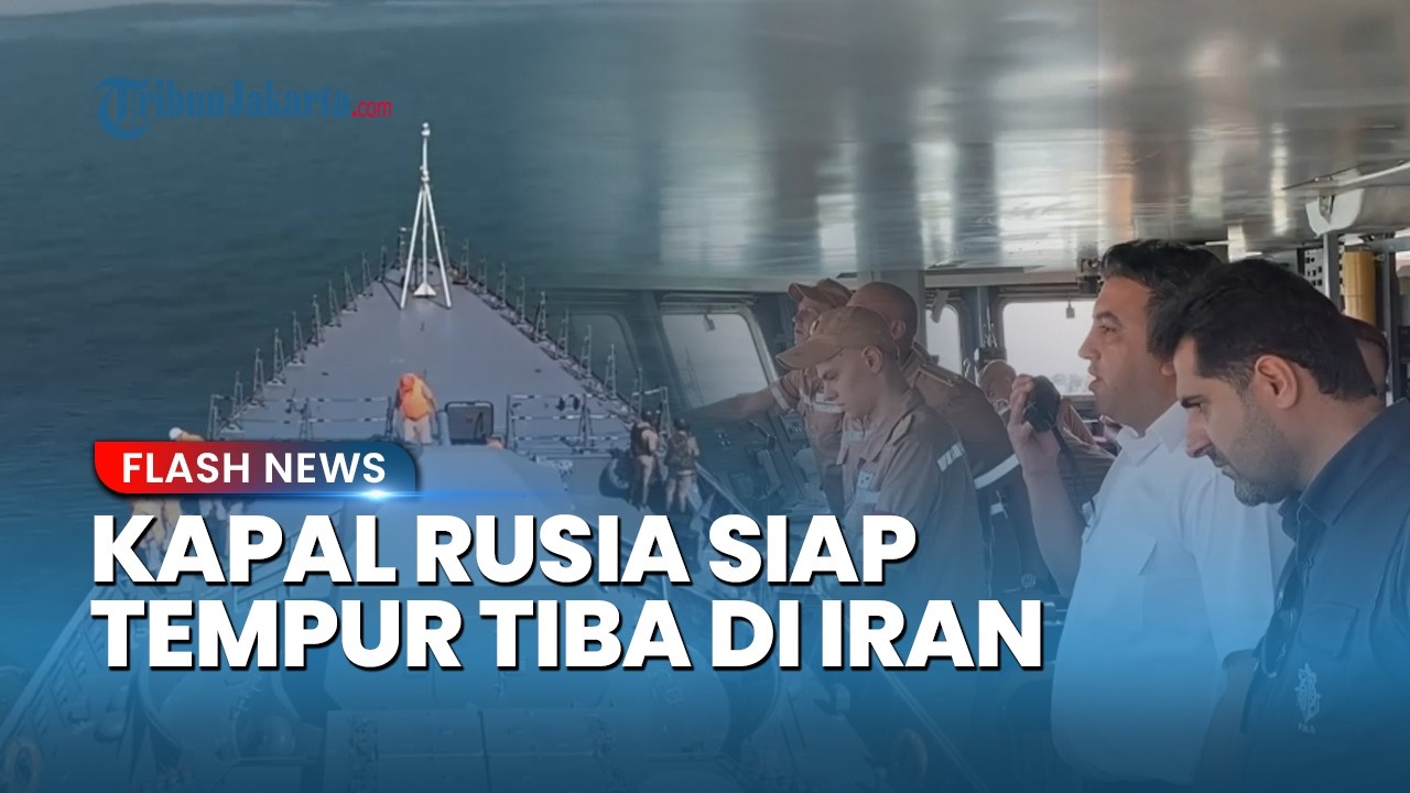 Armada Perang Rusia Merapat di Iran, Siap Latihan Gabungan di Teluk Oman