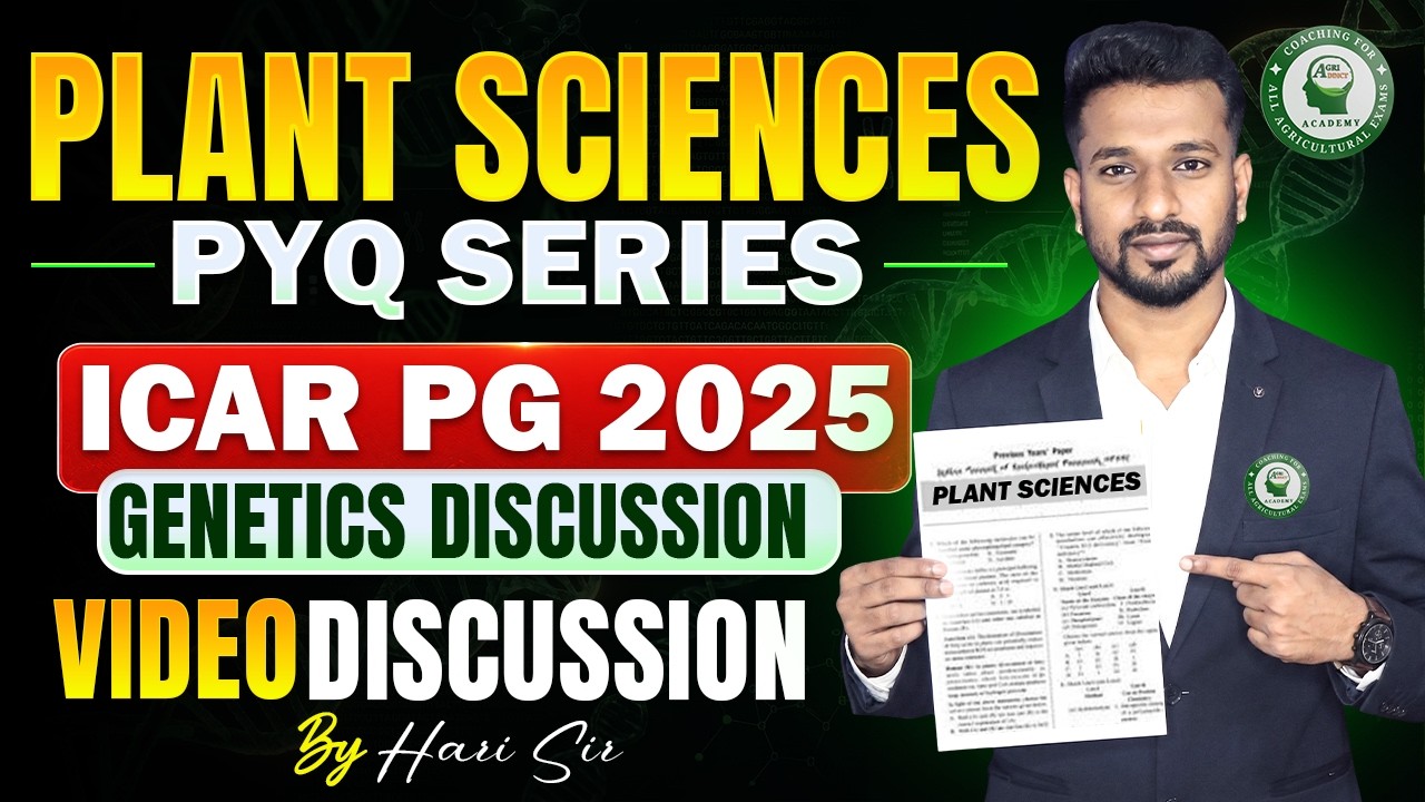 ICAR JRF (PG) 2025 Plant Sciences Previous Year Questions | Genetics by Hari Sir
