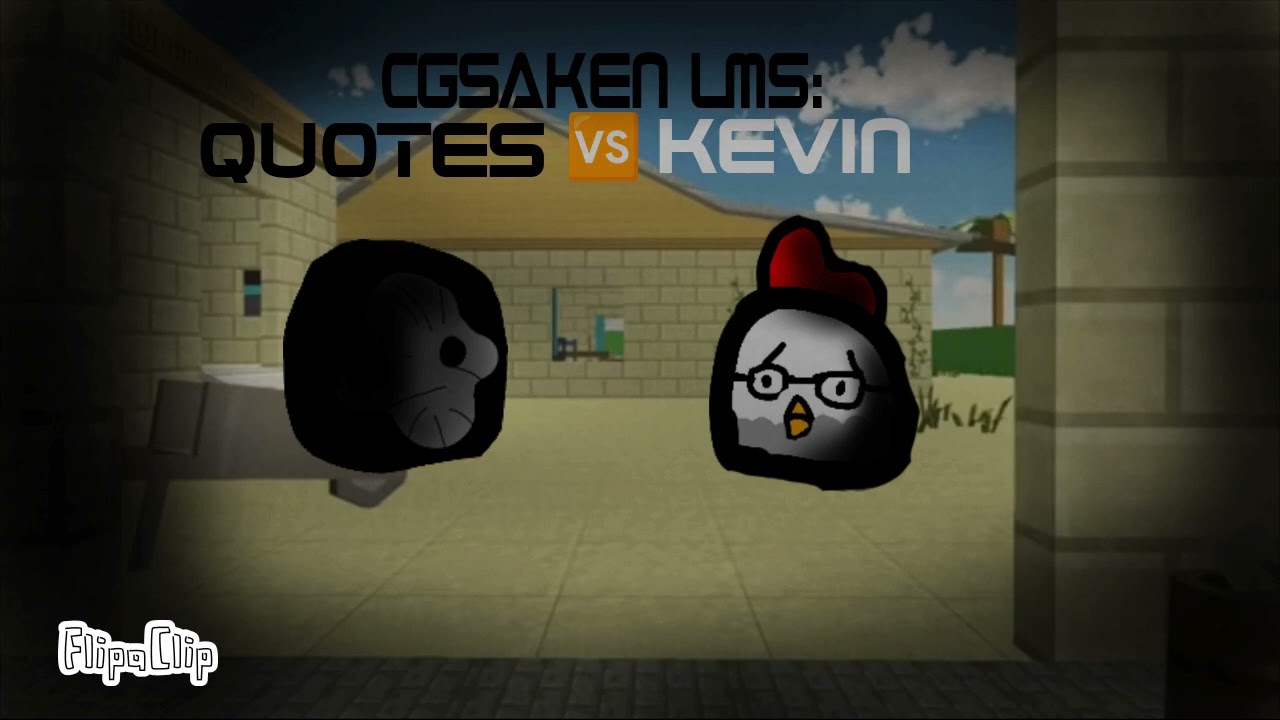 cgsaken lms(quotes vs Kevin)