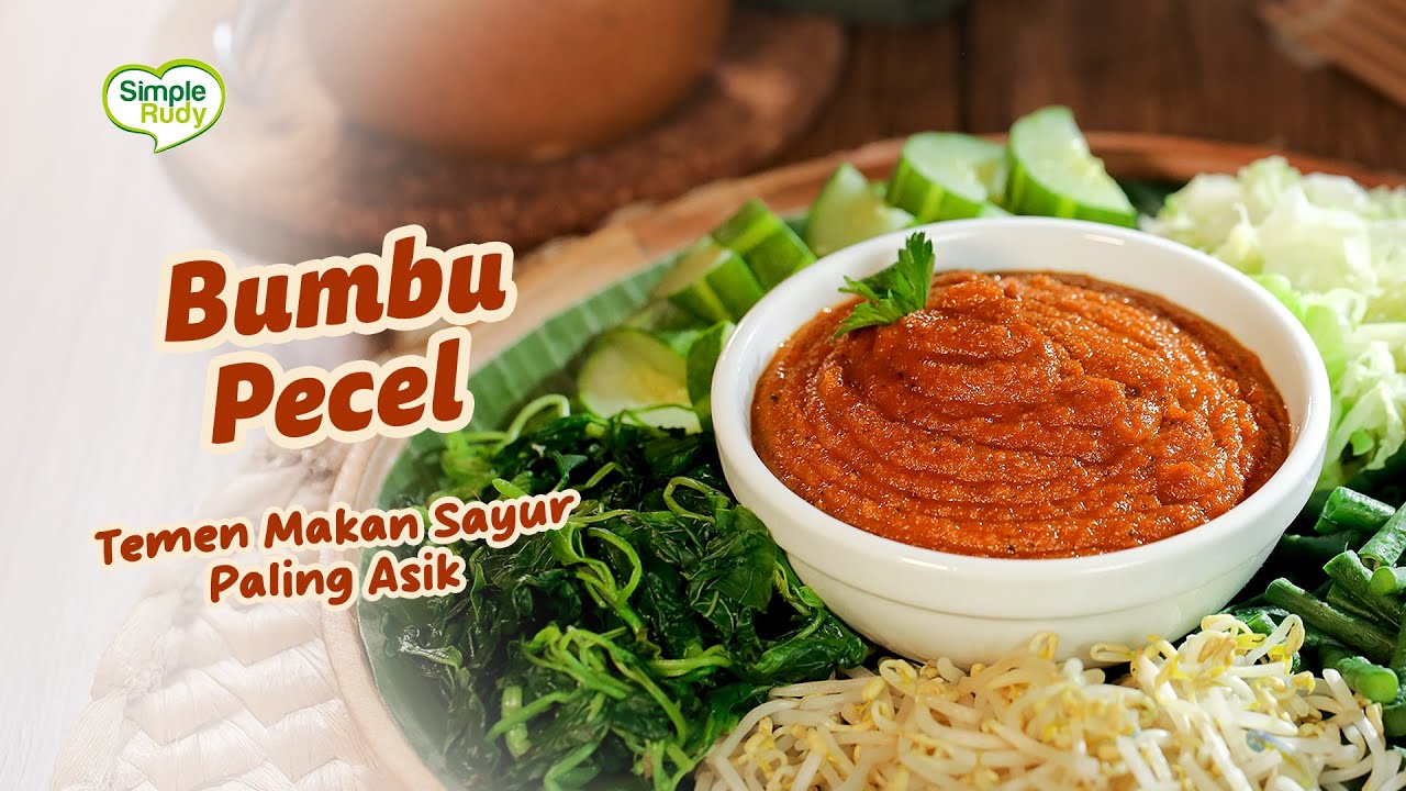 BUMBU PECEL 🥜 TEMEN MAKAN SAYUR PALING ASIK 🤤